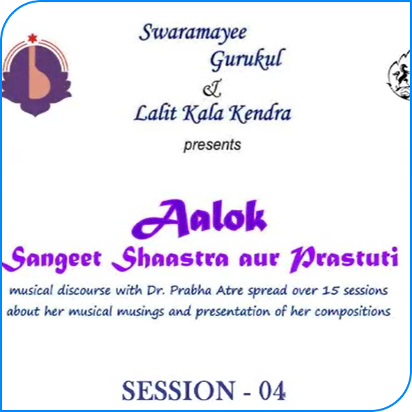 Picture of  'Aalok'- Lecture Series- Session- Session 4